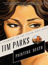 Cover image for Painting Death: a Novel